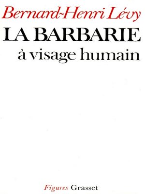 cover image of La barbarie à visage humain